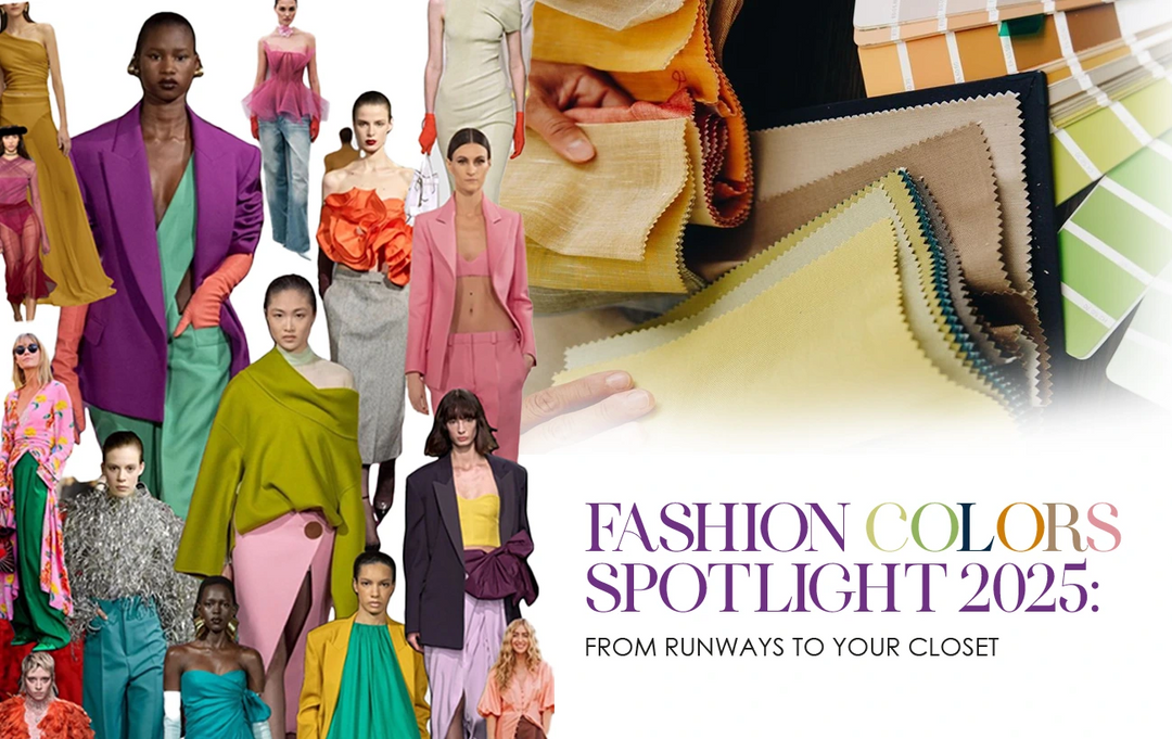 Fashion Colors Spotlight 2025: From Runways To Your Closet