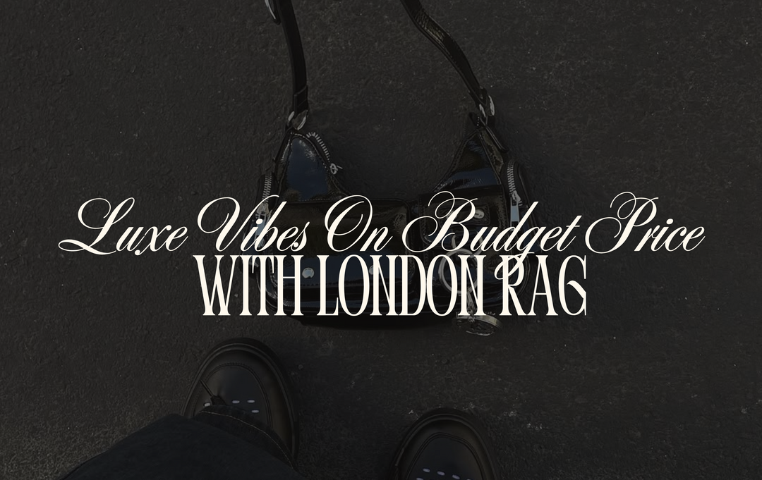 Luxe Vibes On Budget Price With London Rag